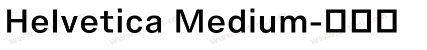 Helvetica Medium字体转换